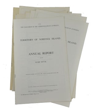 Stock ID #154745 Norfolk Island. Annual Reports of the Administrator. NORFOLK ISLAND - GOVERNMENT...