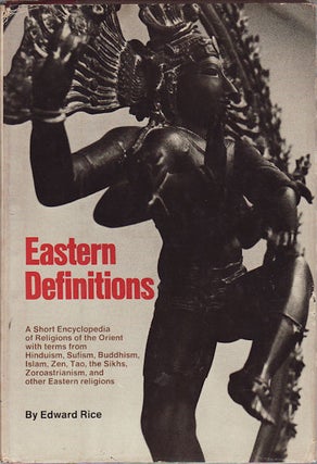Stock ID #154844 Eastern Definitions. A Short Encyclopedia of Religions of the Orient. A...