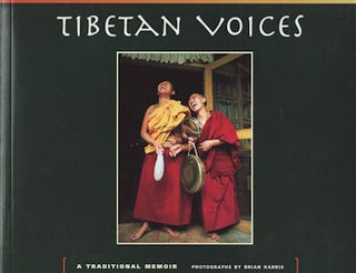 Stock ID #155063 Tibetan Voices. A Traditional Memoir. HEATHER WARDLE, AND GEORGE CSABA...