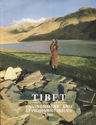 Stock ID #155087 Tibet. Environment and Development Issues 1992. DEPARTMENT OF INFORMATION AND INTERNATIONAL RELATIONS.