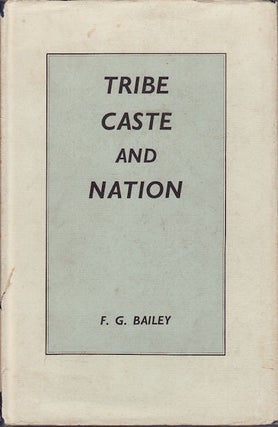 Stock ID #155106 Tribe, Caste and Nation. A study of political activity and political change in...