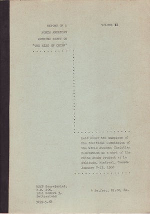 Stock ID #155171 Report of a North American Working Party on "The Rise of China"....