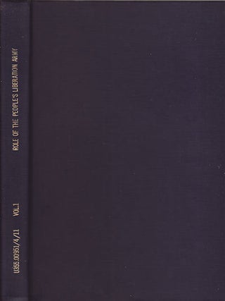 Stock ID #155374 The Role of the People's Liberation Army. Preceedings. Volume 1: Working...