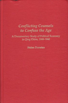 Stock ID #155605 Conflicting Counsels to Confuse the Age. A Documentary Study of Political...