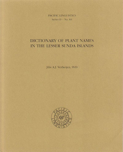 Stock ID #155804 Dictionary of Plant Names in the Lesser Sunda Islands. J. A. J. VERHEIJEN.