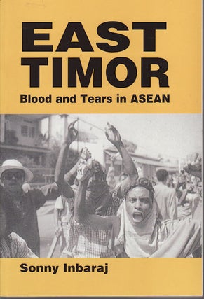 Stock ID #155833 East Timor. Blood and Tears in ASEAN. SONNY INBARAJ