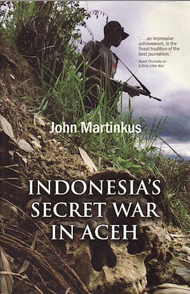 Stock ID #156101 Indonesia's Secret War in Aceh. JOHN MARTINKUS
