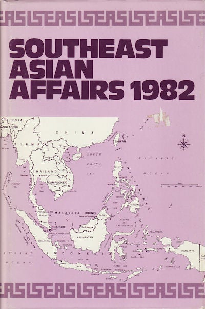 Stock ID #156457 Southeast Asian Affairs 1982. KERNIAL SINGH SANDHU, DIRECTED BY.