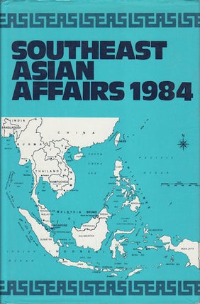 Stock ID #156458 Southeast Asian Affairs 1984. KERNIAL SINGH SANDHU, DIRECTED BY