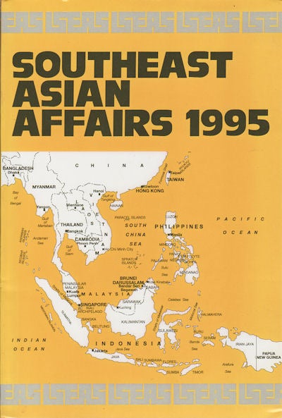 Stock ID #156461 Southeast Asian Affairs 1995. KERNIAL SINGH SANDHU, DIRECTED BY.