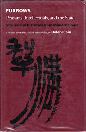 Stock ID #15689 Furrows. Peasants, Intellectuals, and the State. Stories and Histories from...