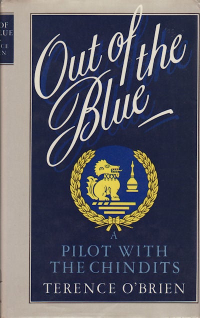 Stock ID #157115 Out of the Blue. Pilot with the Chindits. TERENCE O'BRIEN.