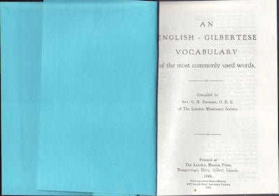 Stock ID #158071 An English - Gilbertese Vocabulary of the most commonly used words. REV. G. H. EASTMAN.