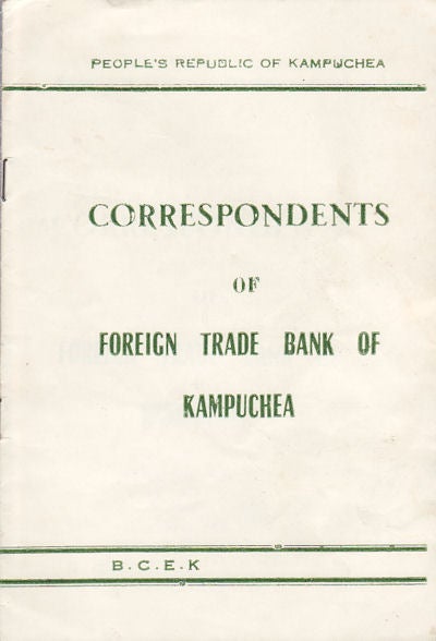 Stock ID #158292 Correspondents of Foreign Trade Bank of Kampuchea. TRADE BANK OF KAMPUCHEA.