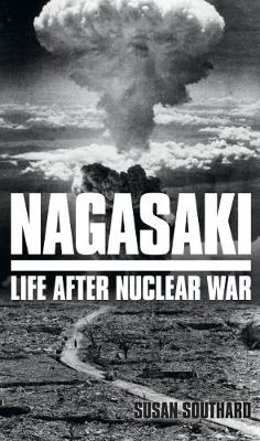 Stock ID #158381 Nagasaki. Life After Nuclear War. SUSAN SOUTHARD