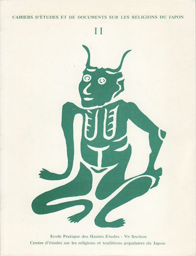 Stock ID #158727 La Fete des petits garcons; Materiaux ayant trait a la predication bouddhique au 13e siecle. Cahiers d'&eacute;tudes et de documents sur les religions du Japon, II. LAURENCE BERTHIER, HARTMUT O. ROTERMUND.
