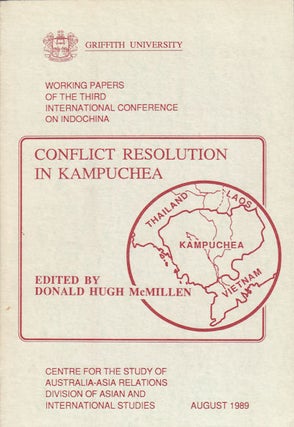 Stock ID #158748 Conflict Resolution in Kampuchea. Working Papers of the Third International...