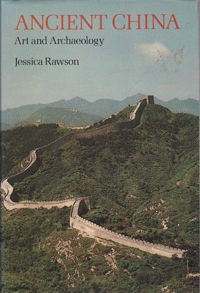 Stock ID #159071 Ancient China. Art and Archaeology. JESSICA RAWSON