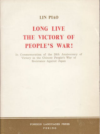 Stock ID #159318 Long Live the Victory of the People's War. In commemoration of...