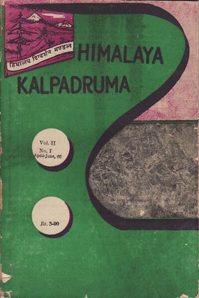 Stock ID #159404 Himalaya Kalpadruma. Vol. II, No. I, April-June, 66. B. K SHARMA