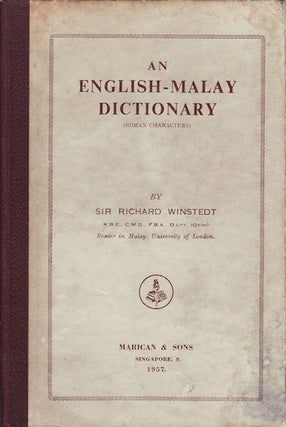 Stock ID #159607 An English-Malay Dictionary. SIR RICHARD WINDSTEDT