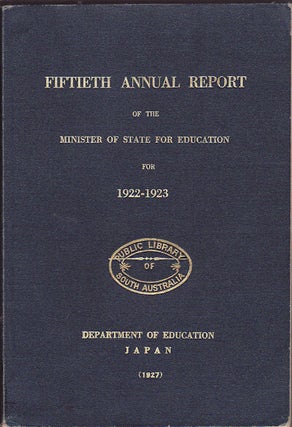 Stock ID #159731 Fiftieth Annual Report of the Minister of State for Education for the Eleventh...