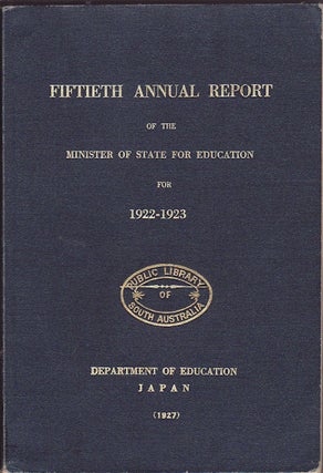Stock ID #159731 Fiftieth Annual Report of the Minister of State for Education for the Eleventh...