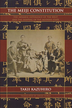 Stock ID #159787 The Meiji Constitution. The Japanese Experience of the West and the Shaping...