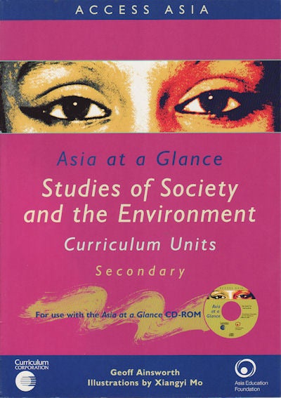 Stock ID #160200 Asia at a Glance. Studies of Society and the Environment : Curriculum Units, Secondary. GEOFFREY AINSWORTH.