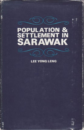 Stock ID #160215 Population and Settlement in Sarawak. LEE YONG LENG