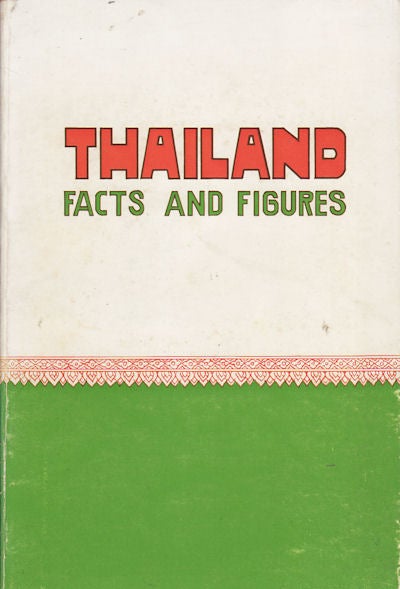 Stock ID #160234 Thailand. Facts and Figures. KROM WITHĒTSAHAKĀN.