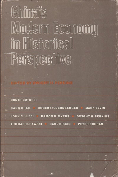 Stock ID #160296 China's Modern Economy in Historical Perspective. DWIGHT H. PERKINS.