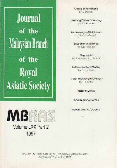 Stock ID #160308 Journal of the Malayan Branch of the Royal Asiatic Society. Volume LXX: Part 2, No. 273.