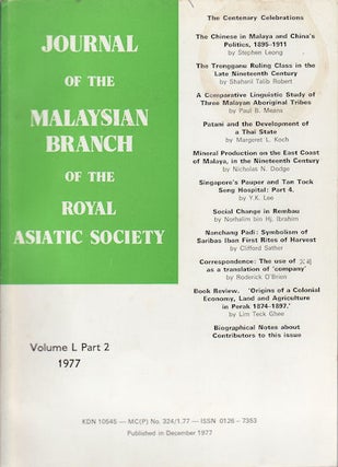 Stock ID #160312 Journal of the Malaysian Branch, Royal Asiatic Society. Volume L, Part 2, 1977...