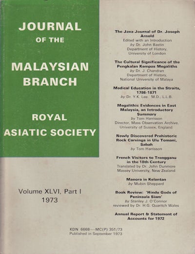 Stock ID #160330 Journal of the Malaysian Branch, Royal Asiatic Society. Volume XLVI, Part 1, 1973 (No. 223). MBRAS.