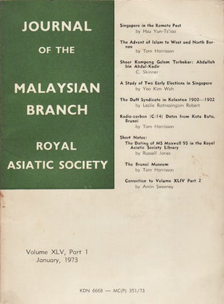 Stock ID #160333 Journal of the Malaysian Branch, Royal Asiatic Society. Volume XLV, Part 1, 1973...