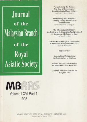 Stock ID #160341 Journal of the Malaysian Branch, Royal Asiatic Society. Volume LXVI, Part 1 1993...
