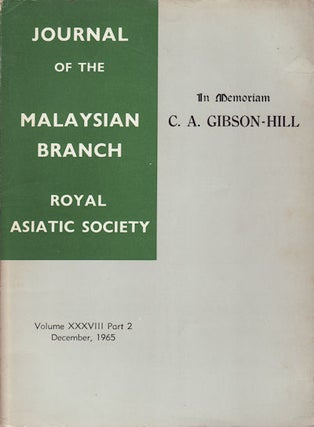 Stock ID #160348 In Memoriam, C. A. Gibson-Hill. Journal of the Malaysian Branch Royal...