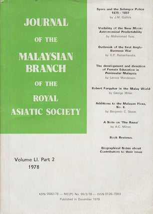 Stock ID #160349 Journal of the Malaysian Branch, Royal Asiatic Society. Volume LI, Part 2, 1978...