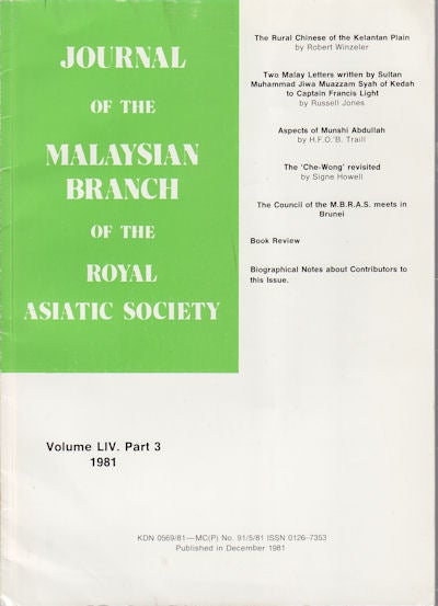 Stock ID #160366 Journal of the Malaysian Branch, Royal Asiatic Society. Volume LIV, Part 3, 1981 (No. 241). MBRAS.
