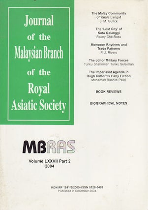 Stock ID #160374 Journal of the Malaysian Branch, Royal Asiatic Society. Volume LXXVII, Part 2,...