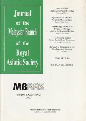 Stock ID #160383 Journal of the Malaysian Branch, Royal Asiatic Society. Volume LXXVI, Part 2,...