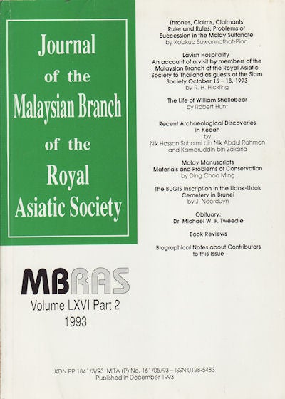 Stock ID #160386 Journal of the Malaysian Branch, Royal Asiatic Society. Volume LXVI, Part 2 1993 (No. 265). MBRAS.