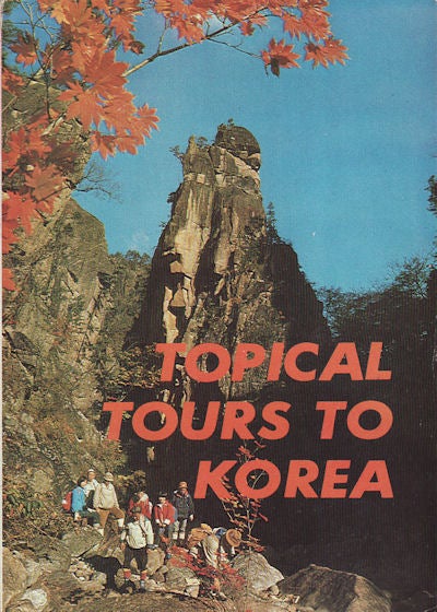 Stock ID #160477 Topical Tours to Korea. KUKCHE KWAN'GWANG KONGSA.