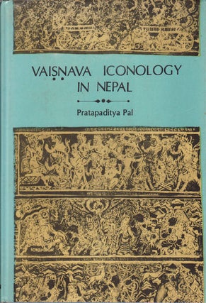 Stock ID #160909 Vaiṣṇava Iconology in Nepal. PRATAPADITYA PAL