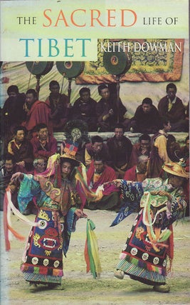 Stock ID #161029 The Sacred Life of Tibet. KEITH DOWMAN