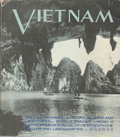 Stock ID #161418 Vietnam: Sites et Paysages. Vietnam: Historical Sites and Landscapes. KHÁ̆C VIỆN NGUYẼ̂N, ĐÌNH HÙNG TRƯƠNG, VAN BAO.