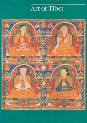Stock ID #161574 Art of Tibet. A Catalogue of the Los Angeles County Museum of Art Collection....