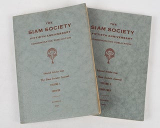 Stock ID #162146 The Siam Society Fiftieth Anniversary Commemorative Publication. Selected...