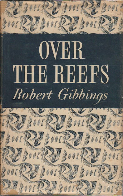 Stock ID #162759 Over the Reefs. ROBERT GIBBINGS.